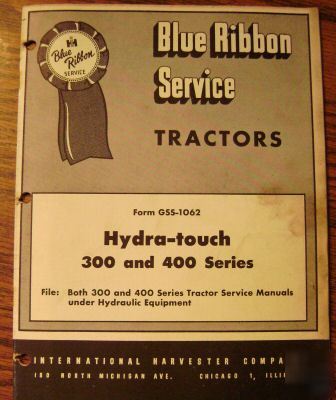 Ih 300 400 tractor hydra touch service repair manual