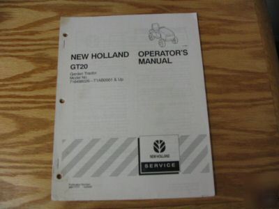 New hollan GT20 garden tractor operators manual
