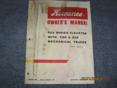Kewanee owners manual 500 series elevator