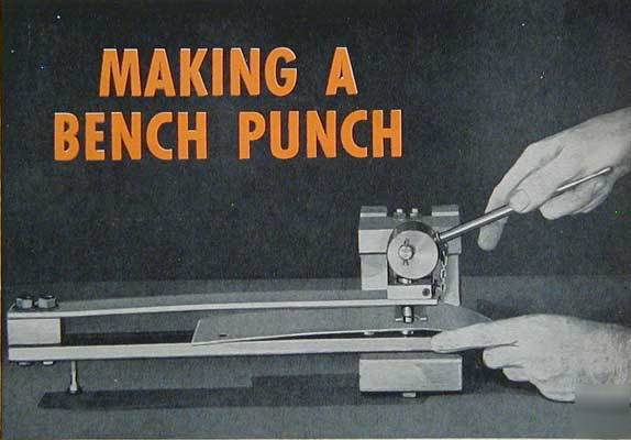 Bench punch how-to build plans holes up to 3/8 in 22GA