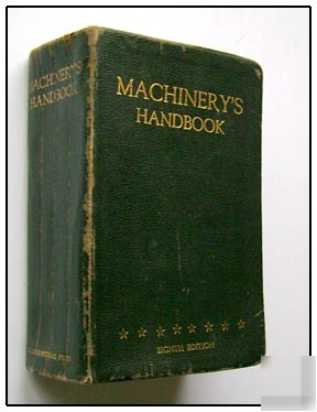 1930 machinery's handbook 8TH eighth ed machine shop
