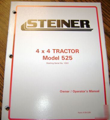Steiner tractor 4 x 4 tractor operator's manual 
