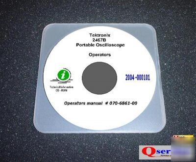 Tektronix tek 2467B service manual all serials cd