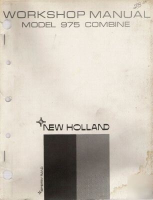 Nh serv parts ctlg and workshop manual for 975 combine