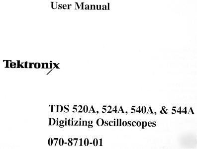 Tek *manual* tds 520A 524A 540A 544A scope user *mint*