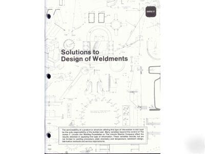 New solutions to design of weldments