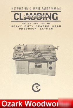 Clausing/colchester 13