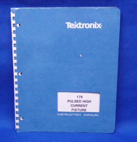 Tektronix 176 pulsed hi current fixt.manual schematics
