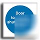 Door keep shut sign-s. rigid-100X100MM(ma-093-rb)