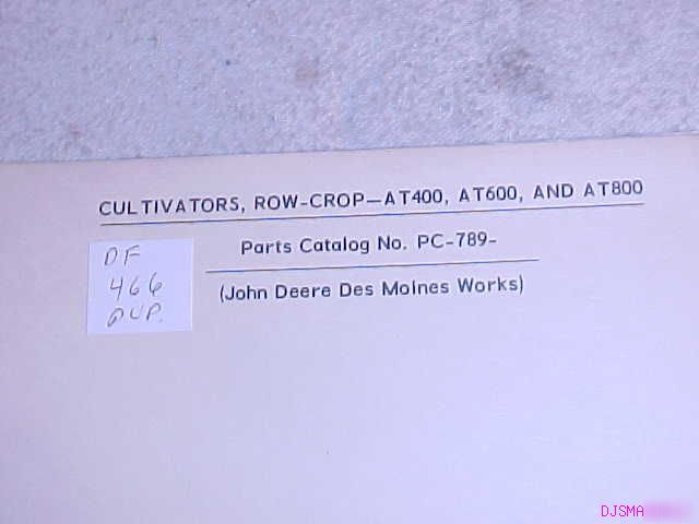 John deere AT400 - AT800 AT600 cultivator parts catalog