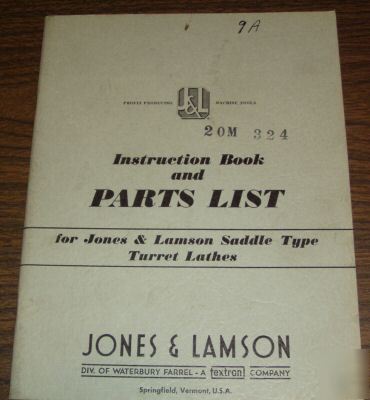 Jones lamson saddle type turret lathe part manual 7A 8A
