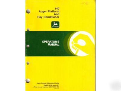 John deere 140 auger hay conditioner operator's manual