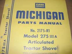 Michigan model 275 series iiia articulated shovel book