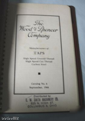 Wood & spencer taps catalog no. 6 , cleveland, ohio 44