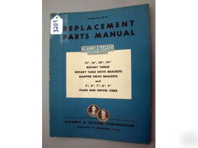 Kearney & trecker milwaukee parts manual rotary tables