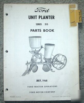 Ford 310 unit planter parts catalog manual book