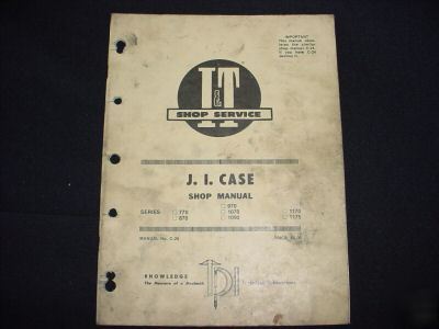 I&t shop case manual 770 870 970 1070 1090 1170 & 1175